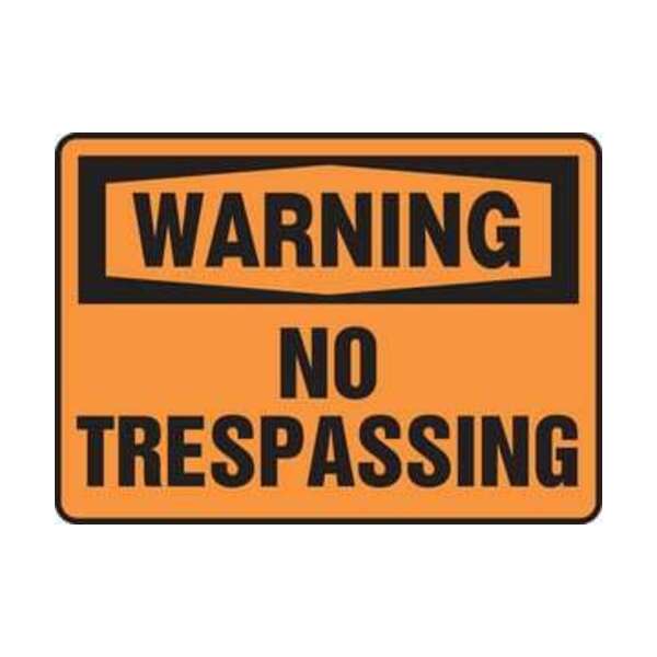 ACCUFORM 10X14 PLAS WARN SIGN NO TRESPASSING