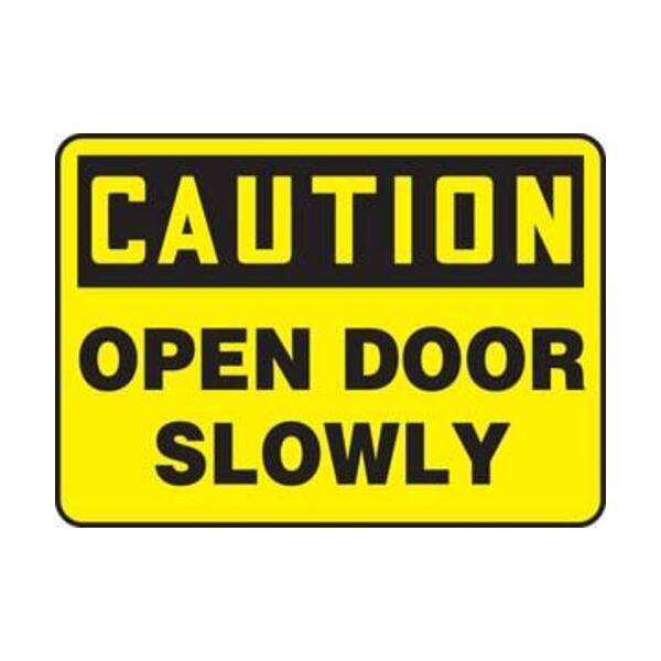 ACCUFORM 7X10 ADHE SIGN CAUTION OPEN DR SLOW