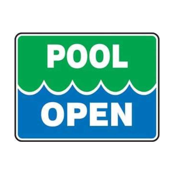 ACCUFORM 18X24 PLAS SAFE SIGN POOL OPEN